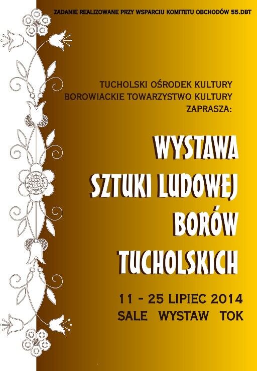 Wystawa Sztuki Ludowej 11-25.07.2014