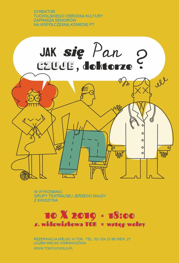 Jak się pan czuje doktorze spektakl TOK Tuchola 10.10.2019 plakat